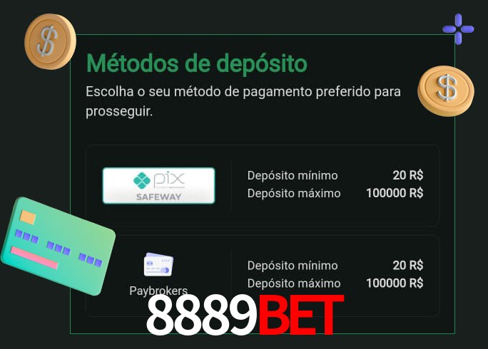 O cassino 8889Bet oferece uma grande variedade de métodos de pagamento